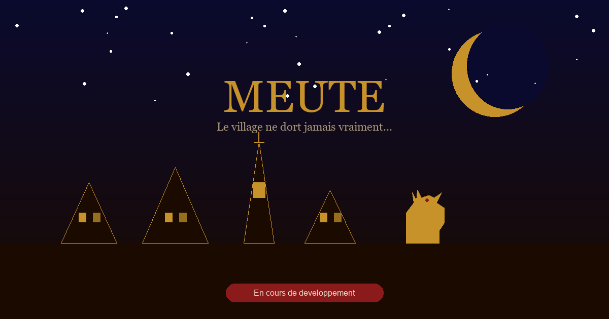 MEUTE — Un jeu de Loup-Garou multijoueur dans votre navigateur